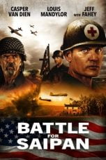 Nonton Battle for Saipan (2022)